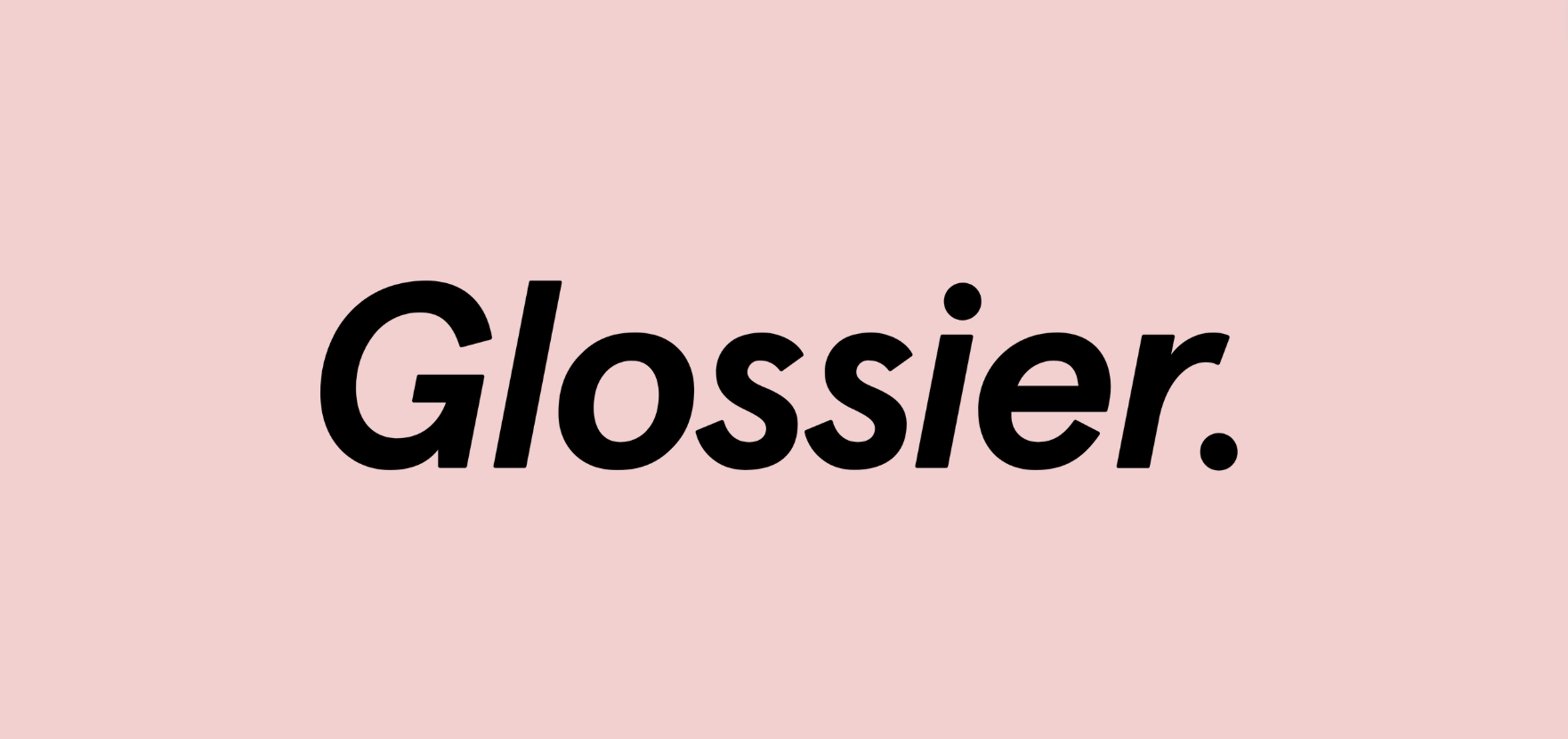 Glossier